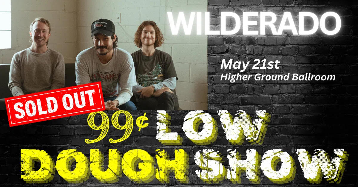 Feature: https://highergroundmusic.com/events/wilderado/