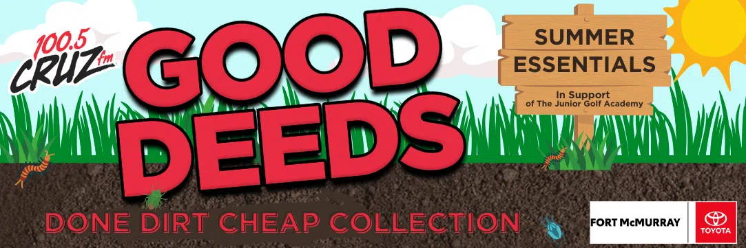 Feature: https://www.cruzradio.com/2025/06/02/good-deeds-done-dirt-cheap-fort-mcmurray-toyota/