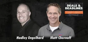 deals and deadlines hosts hadley engelhard and Matt Chernoff