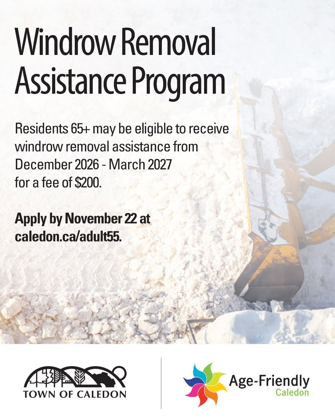 Applications are now open for the Town of Caledon's Windrow Removal Assistance Program