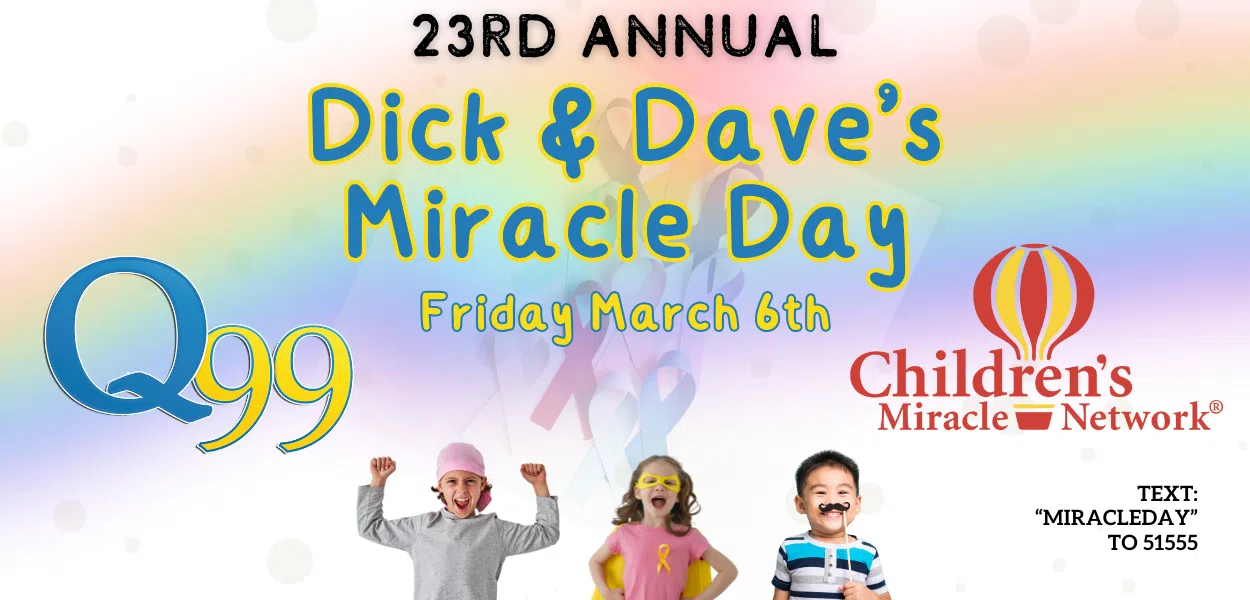 Feature: https://q99fm.com/dick-daves-miracle-day/