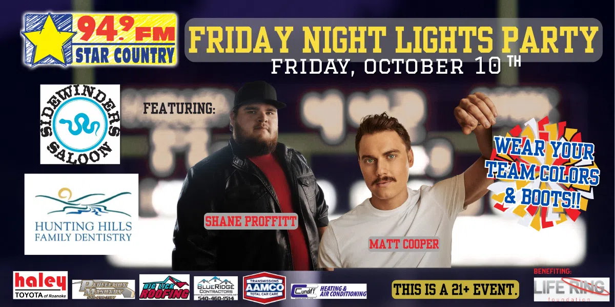 Feature: https://www.etix.com/ticket/p/89196062/friday-night-lights-party-21event-roanoke-sidewinders-steak-house-and-saloon