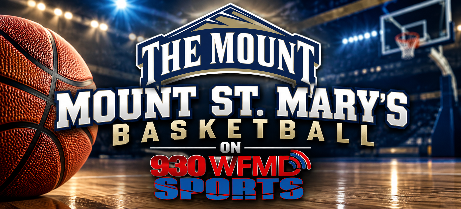 Feature: https://www.wfmd.com/mount-st-marys-mens-basketball/
