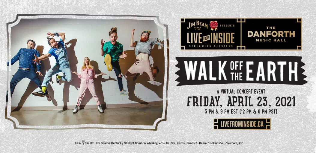 Jim Beam Presents Live From Inside: Walk Off The Earth!