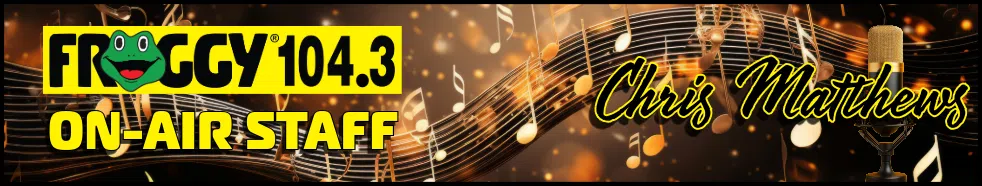 Chris Matthews 104.3