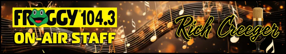 Rich Creeger 104.3