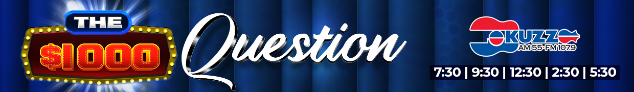 Feature: https://www.kuzz.com/kuzz-1000-question-give-away/