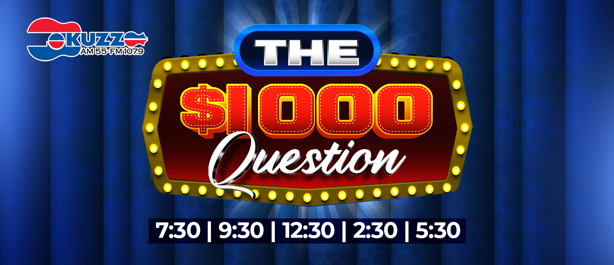 Feature: https://www.kuzz.com/kuzz-1000-question-give-away/
