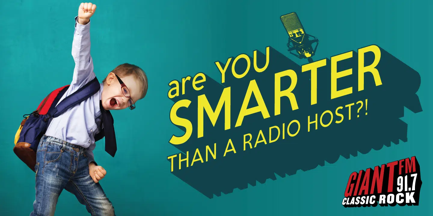 Are you smarter than a Radio Host?!