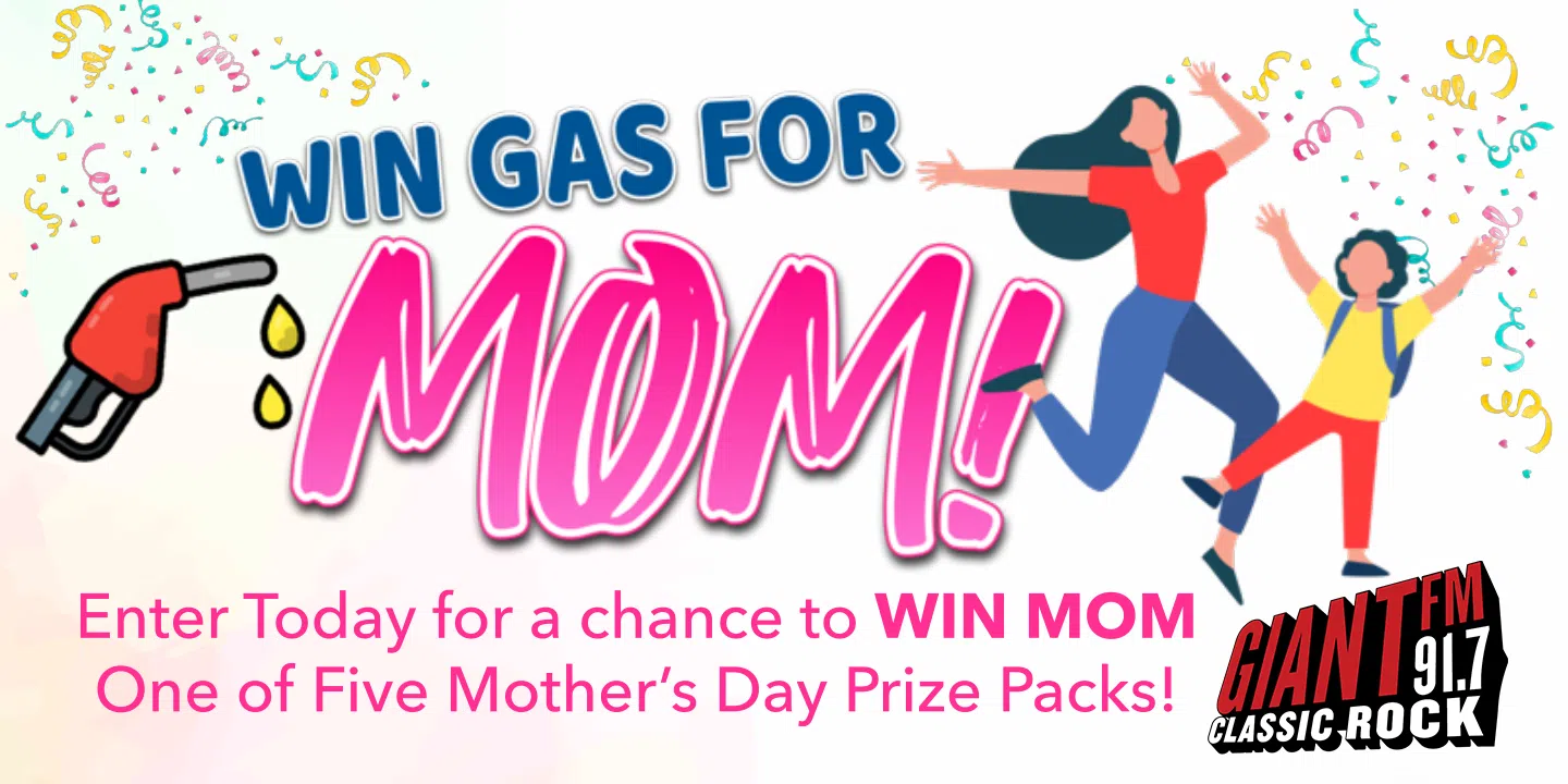 Win Mom Gas | GiantFM