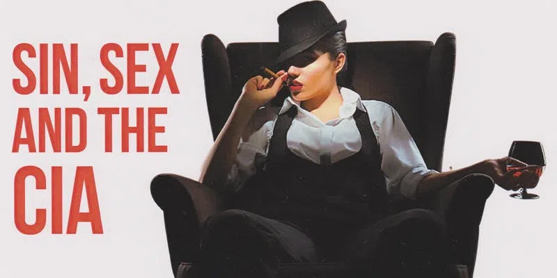 Thorold Community Theatre presents Sin, Sex and the CIA