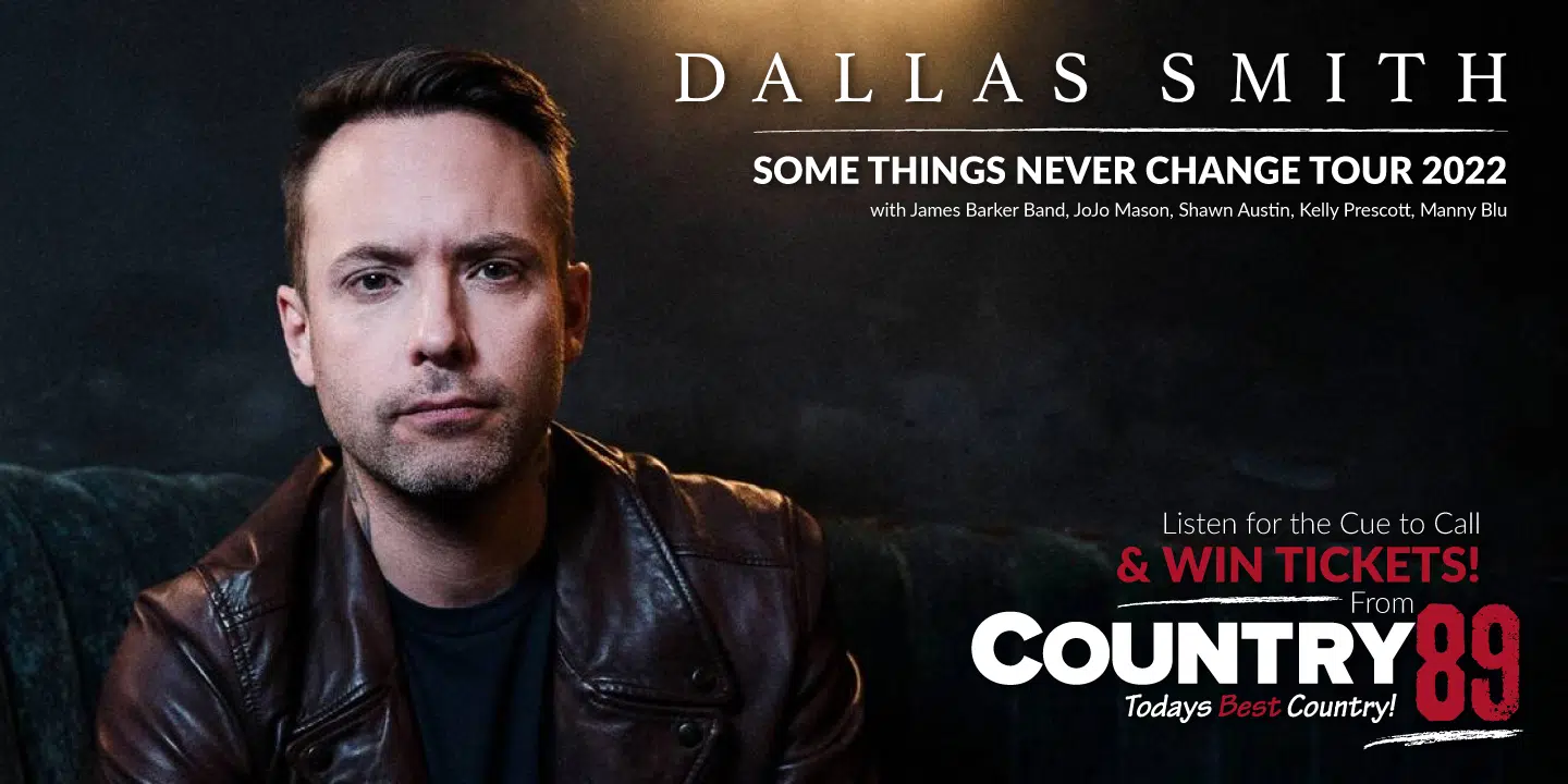 Win Tickets to See Dallas Smith Some Things Never Change Tour 2022