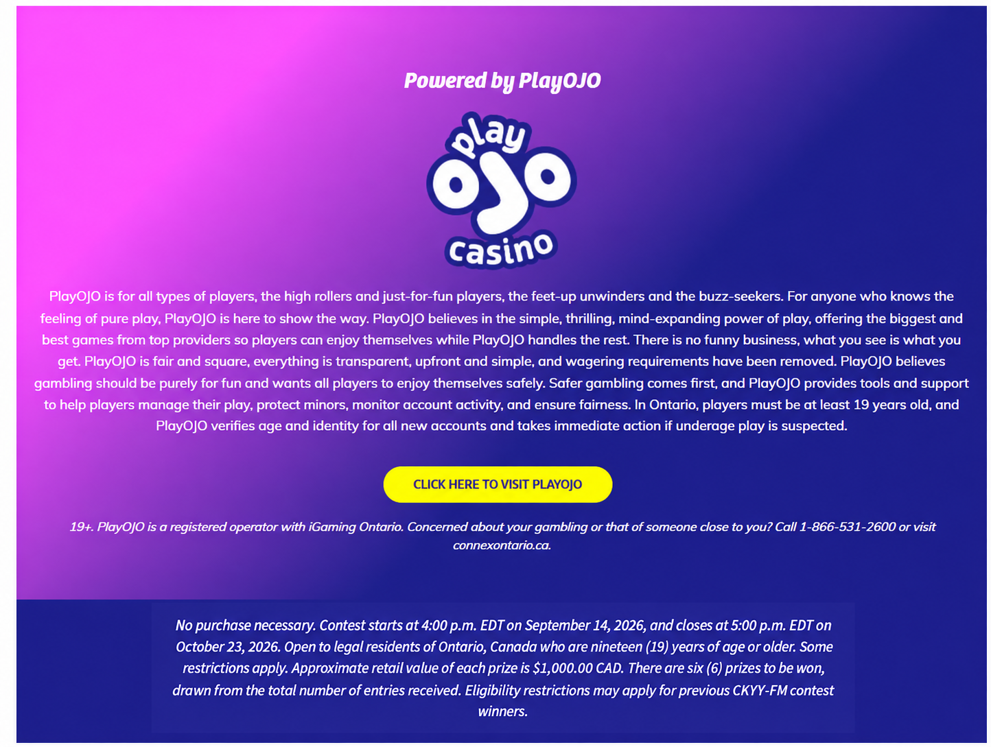 Powered by PlayOJO contest and responsible gaming information