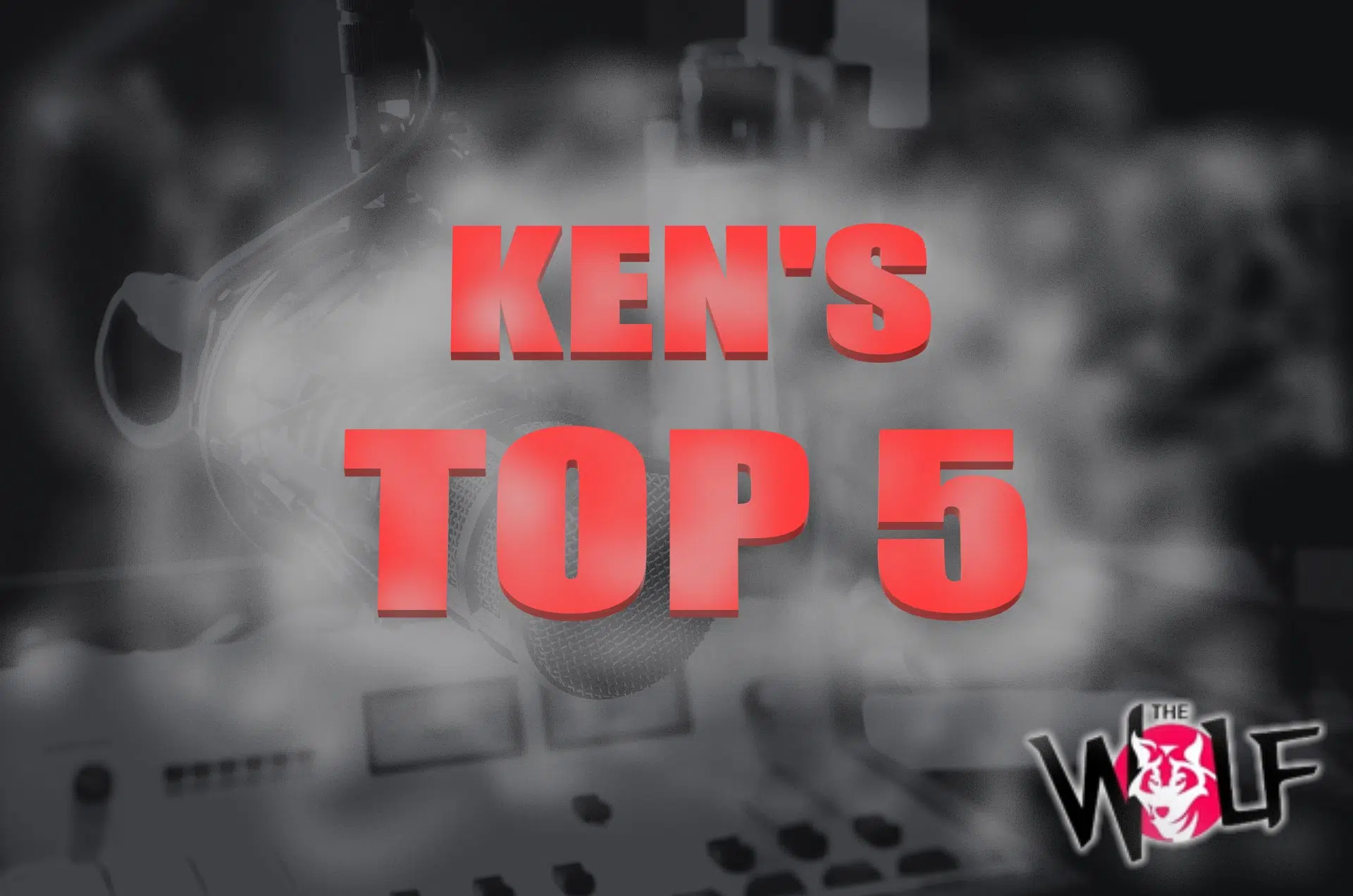 Ken's Top 5