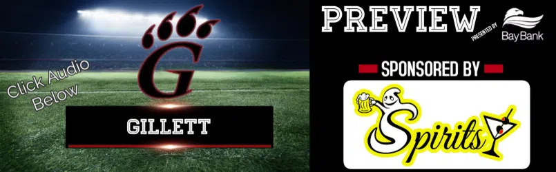 AUDIO: Gillett Football Preview Spotlight