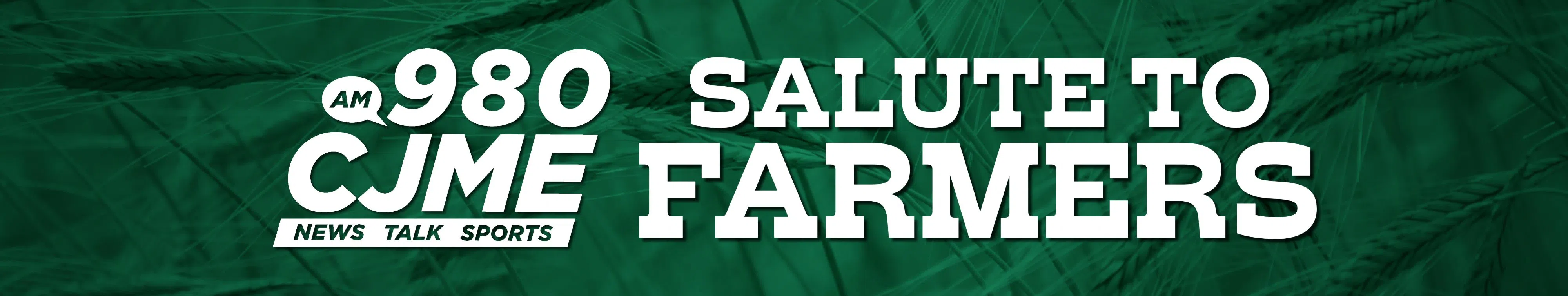 980 CJME Salute to Farmers