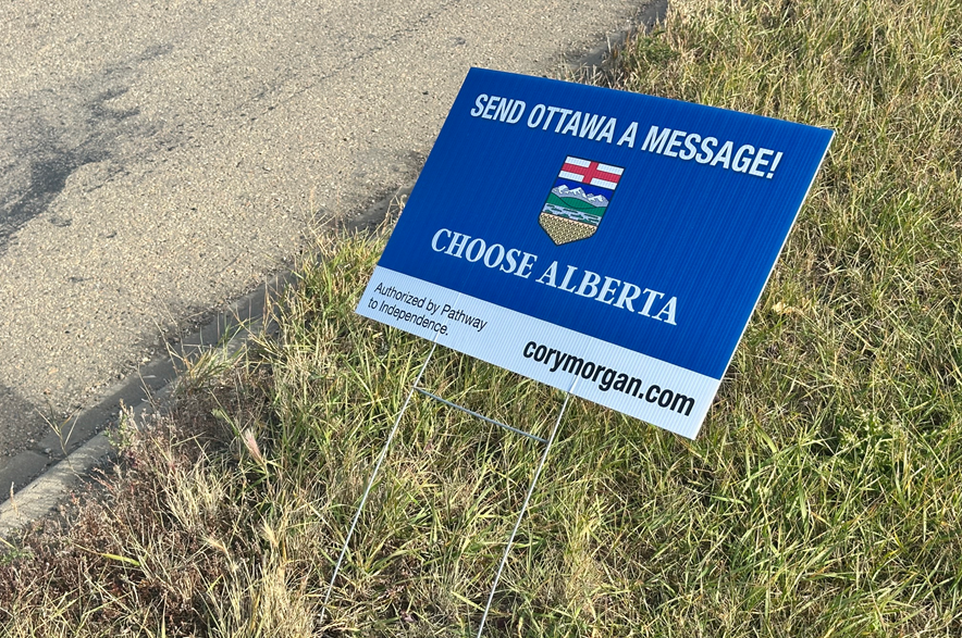 A sign in Wainwright encouraging Albertans to choose Alberta in the Oct. 19 referendum.