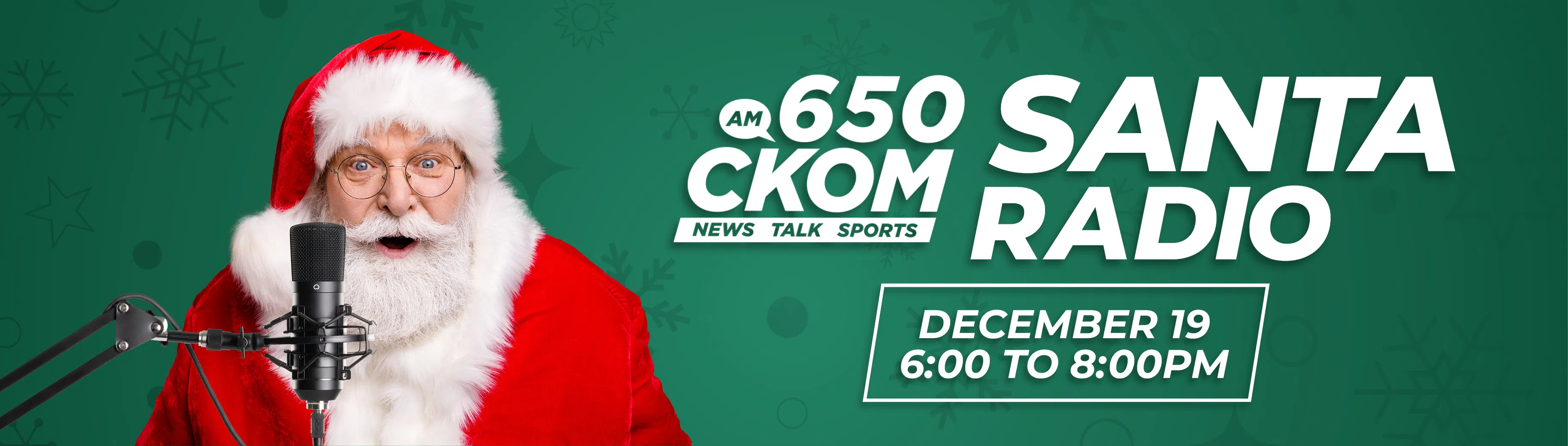 Feature: https://www.ckom.com/650-ckom-santa-radio-show/