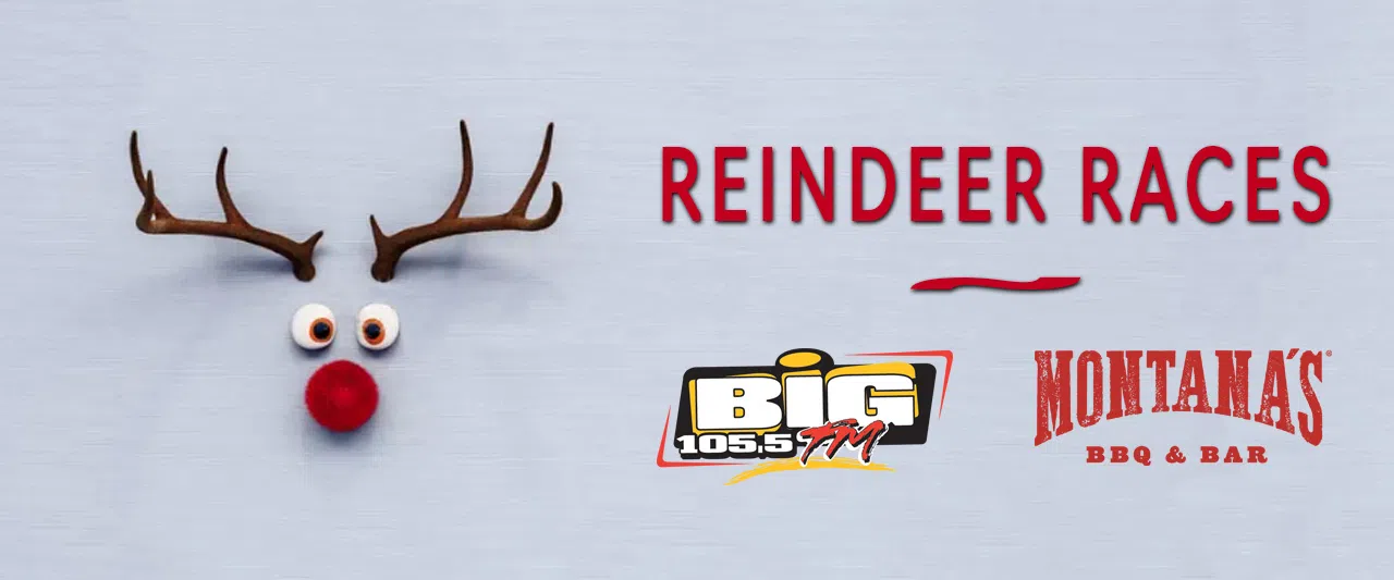 Feature: https://www.big105.fm/reindeer-races/