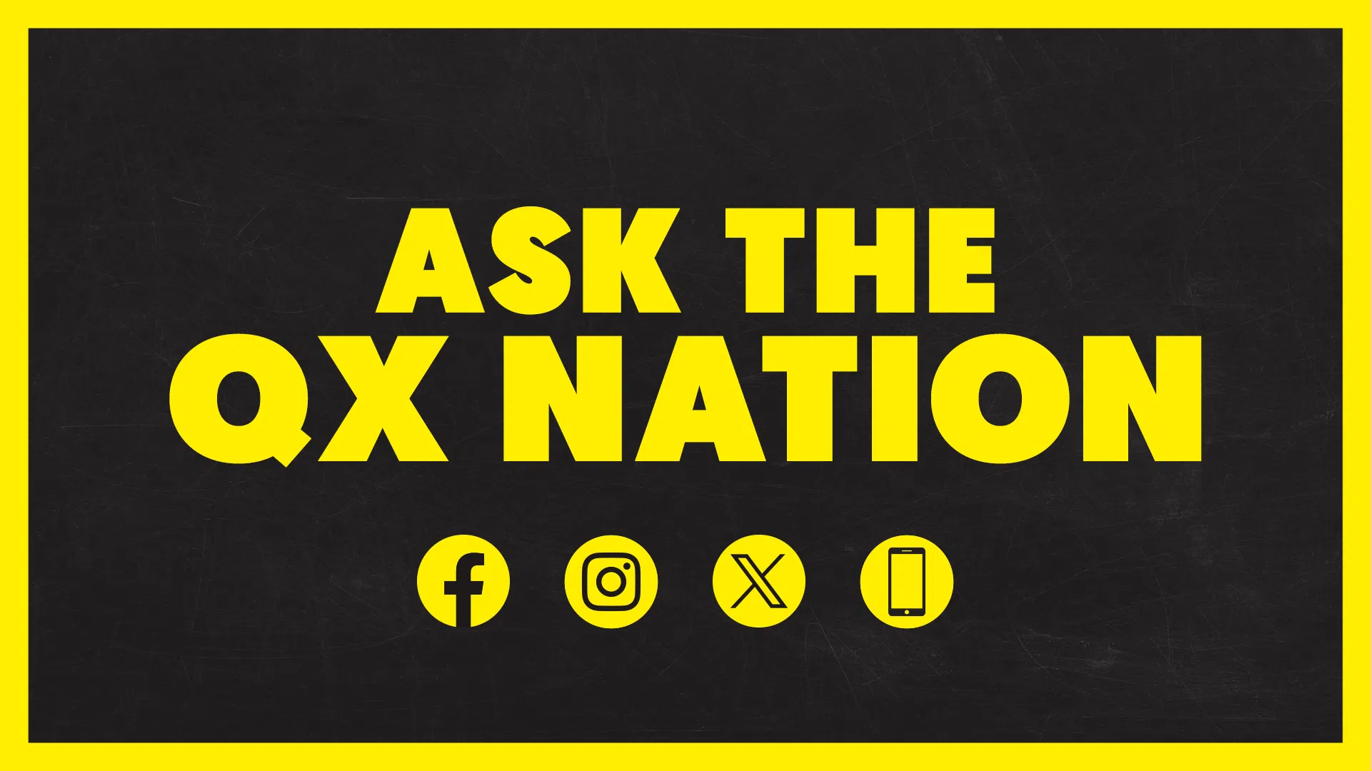 Ask the QX Nation