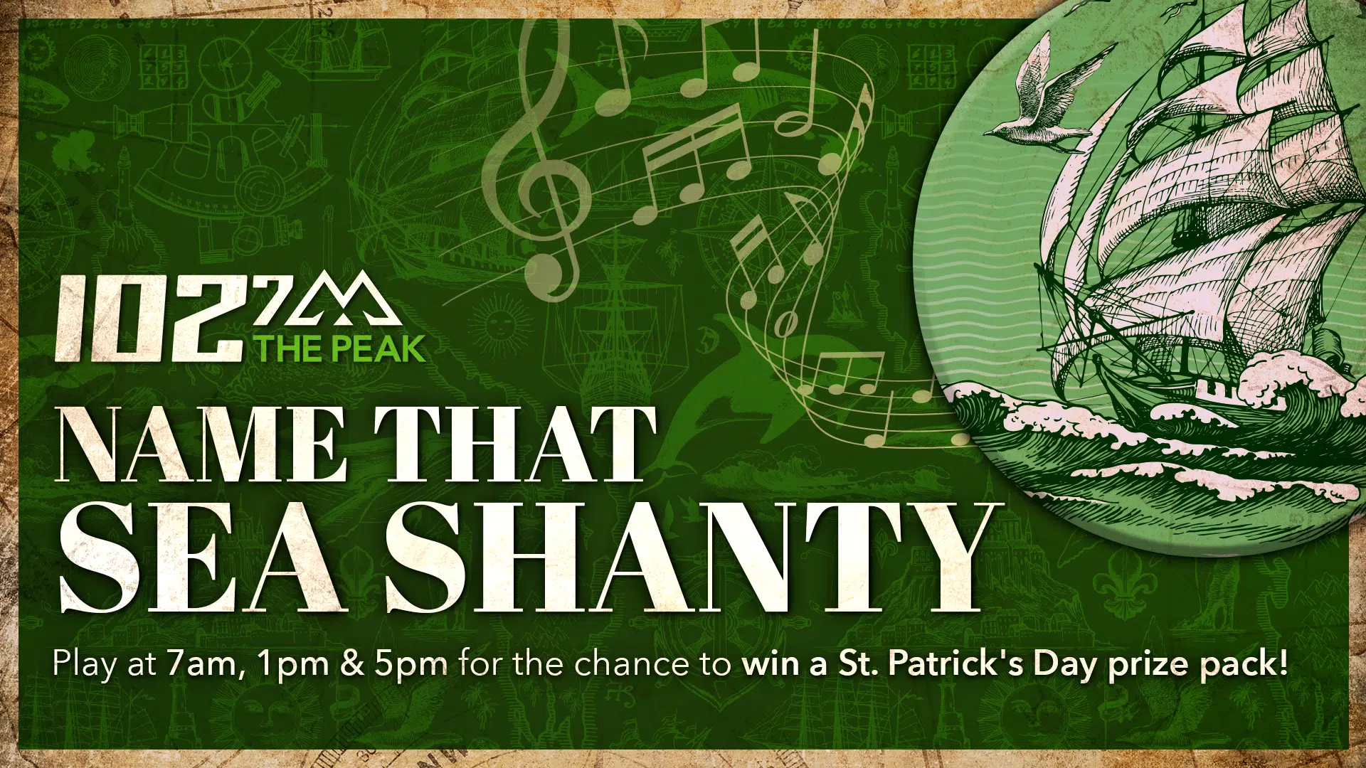 Name That Sea Shanty for St. Patrick’s Day 102.7 THE PEAK