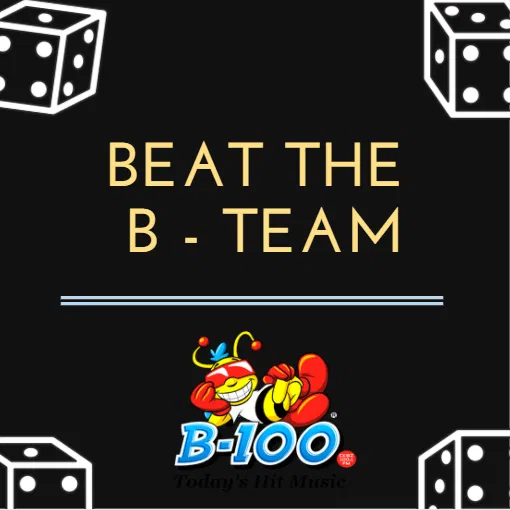 BEAT THE B – TEAM
