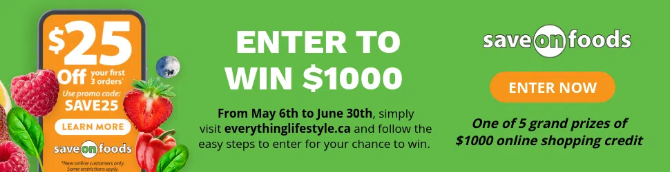 Save On Foods – Everything Lifestyle Contest