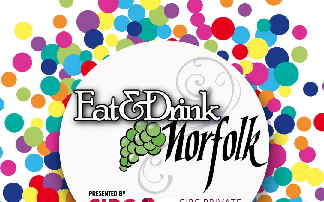 COMMUNITY SPOTLIGHT Eat and Drink Norfolk returns with more food