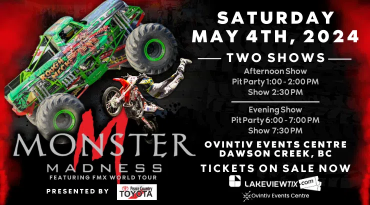 Feature: https://www.dawsoncreekeventscentre.com/events/detail/monster-madness