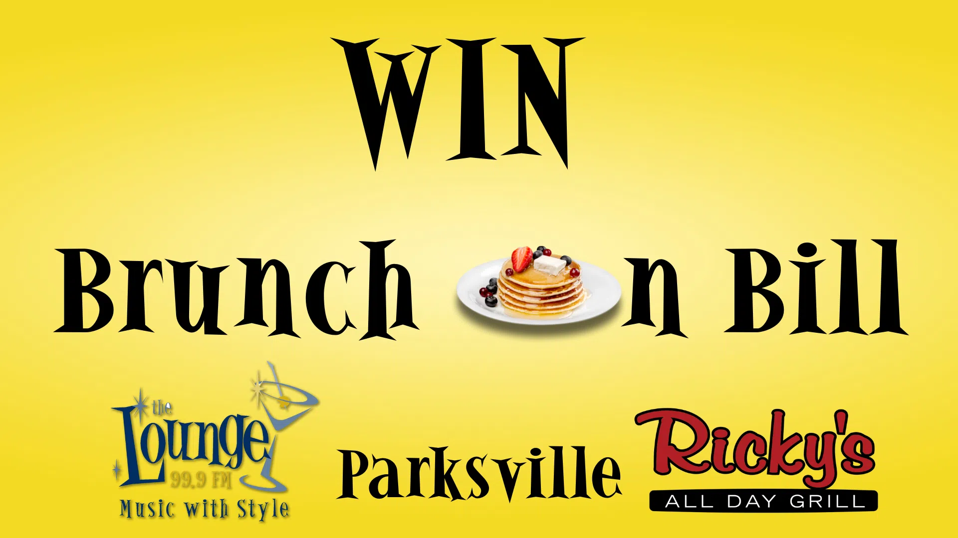 WIN Brunch on Bill!