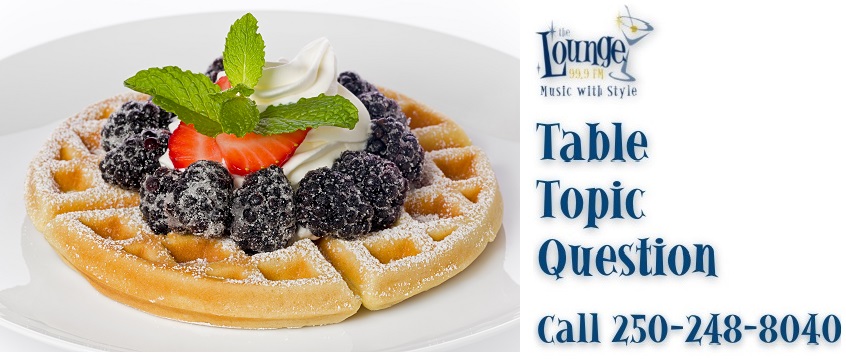 Table Topic Question Thursday August 24