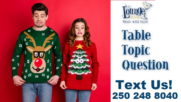 Table Topic Question: Friday December 15
