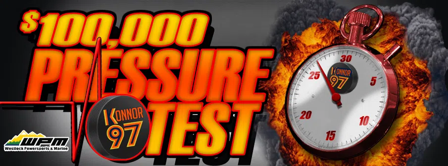 Konnor 97’s $100,000 Pressure Test