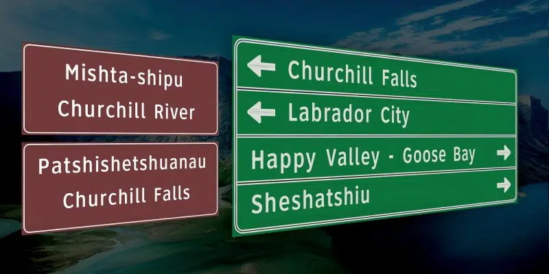 Province to Install New Innu-aimun, English Dual Language Road Signs