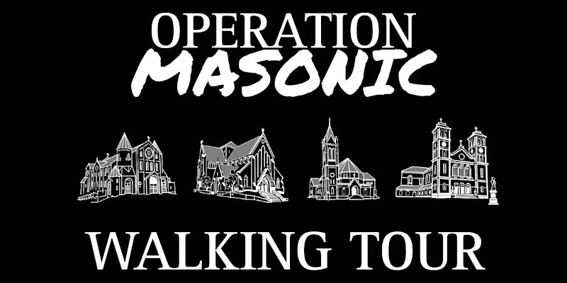 Operation Masonic Walking Tour Transports Patrons Into NL's History of Mystery