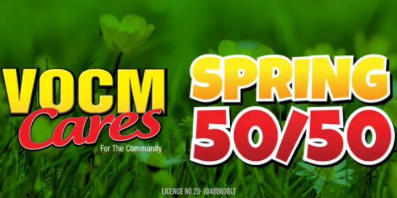 Jackpot Taking Off Ahead of Last Call for VOCM Cares Foundation Spring 50/50 Tickets