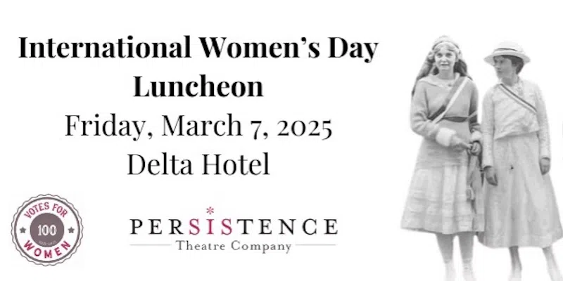 Persistence Theatre Marks 100 Years of Women's Vote in NL