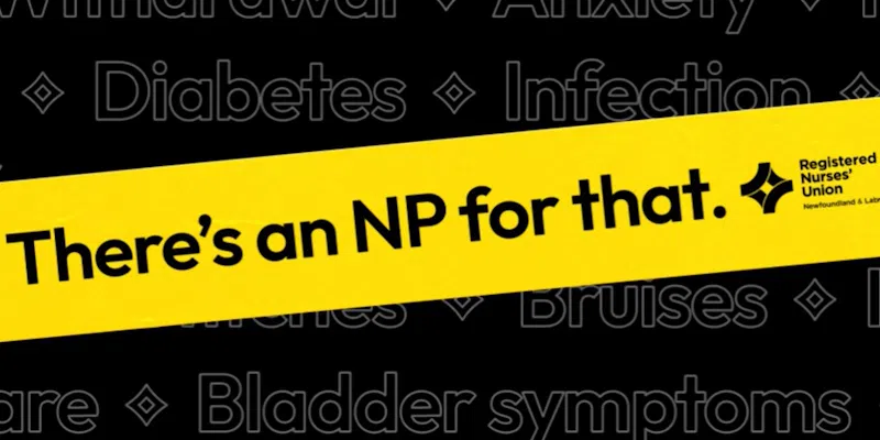 Registered Nurses' Union Launches Campaign Highlighting Work of Nurse Practitioners