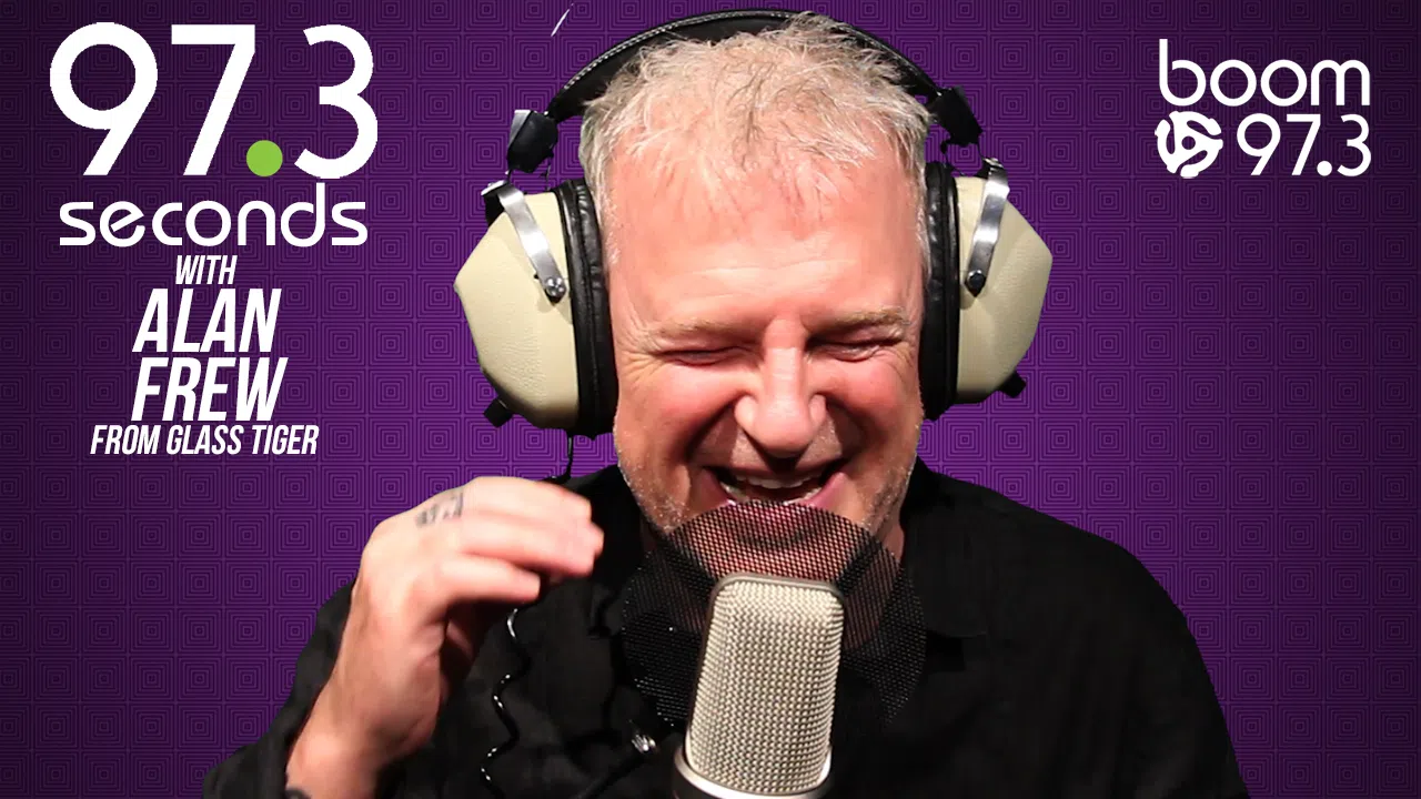 97.3 seconds with Alan Frew from Glass Tiger boom 97.3 70s 80s 90s