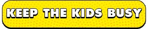Kepp The Kids Busy Package