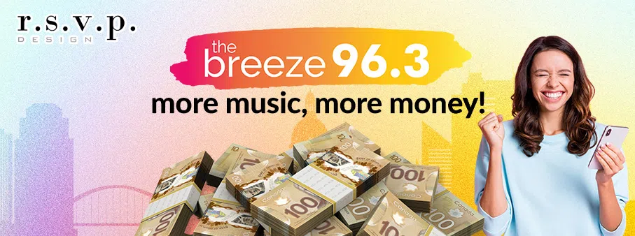 Feature: https://www.963thebreeze.com/more-music-more-money/