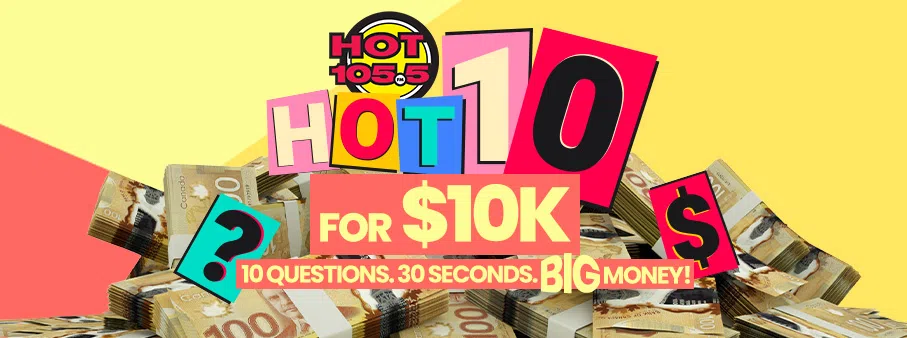 Feature: https://www.hot1055fm.com/hot10for10k